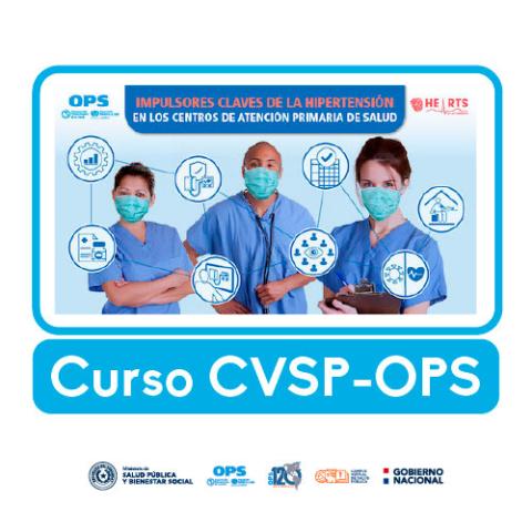 Curso del CVSP/OPS “Impulsores de Control de la Hipertensión en los Centros de Atención Primaria de Salud”