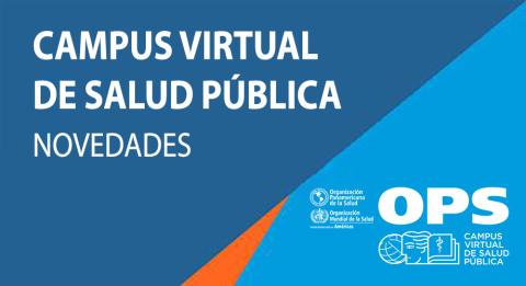 Novedades del Campus Virtual de Salud Pública - Abril 2023