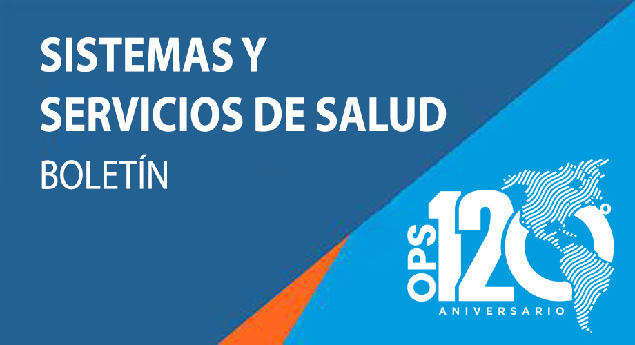 Boletín Sistemas y Servicios de Salud – Diciembre 2022