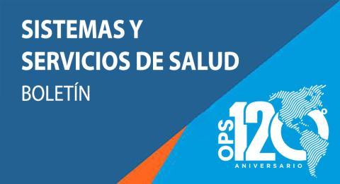 Boletín Sistemas y Servicios de Salud - Febrero 2024