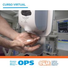 Curso básico de prevención y control de infecciones multirresistentes en el hospital