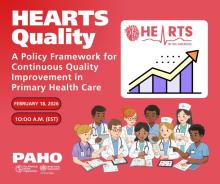 HEARTS Quality - A Policy Frameworks for Continuous Quality Improvement in Primary Health Care