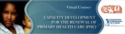 Virtual Course Capacities Development for the Renewal of Primary Health Care